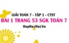 Giải bài 1 trang 53 Toán 7 Tập 1 SGK Chân trời sáng tạo: Hình lập phương